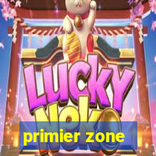 primier zone
